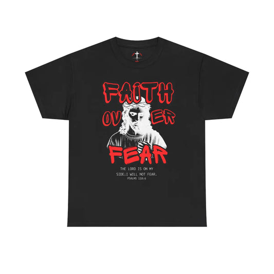 Faith Over Fear Tee
